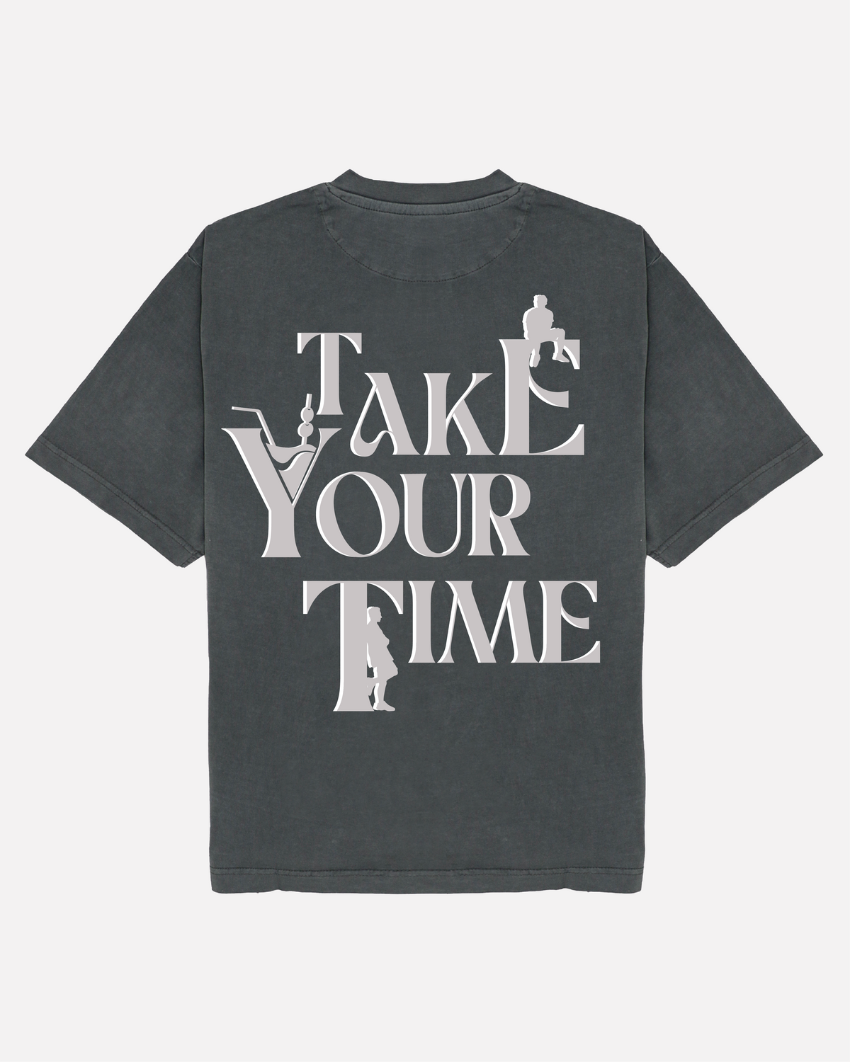 CAMISETA TAKE YOUR TIME GRIS
