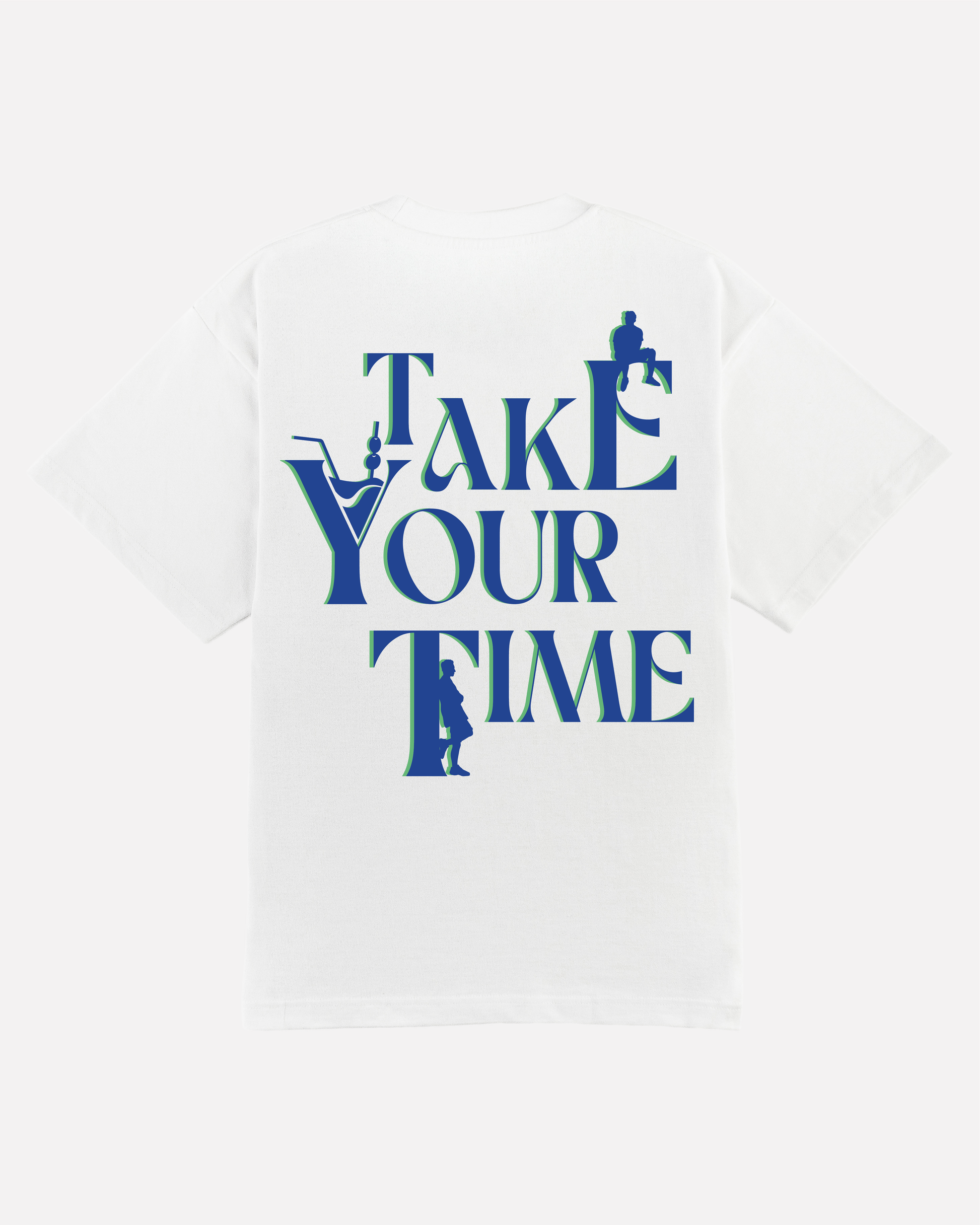 TAKE YOUR TIME WHITE T-SHIRT